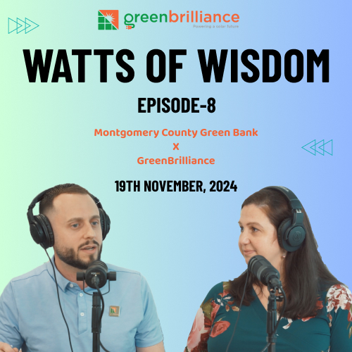 Episode – 8 | Watts of wisdom: Montgomery County Green Bank x GreenBrilliance | Trailer